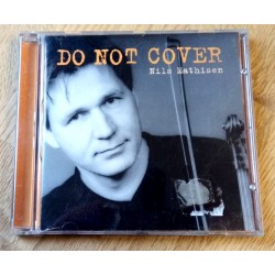 Nils Mathisen: Do Not Cover (CD)