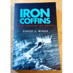 Iron Coffins - A U-Boat Commander's War - 1939-1945