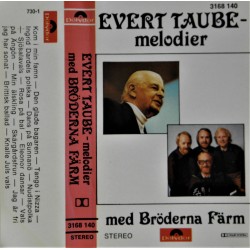 Evert Taube melodier- med Bröderna Färm
