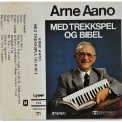 Arne Aano- Med Trekkspel og Bibel