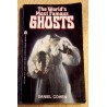 The World's Most Famous Ghosts