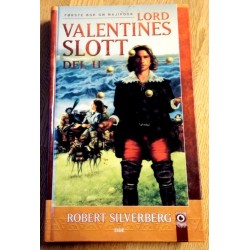 Lord Valentines Slott - Del II - Første bok om Majipoor