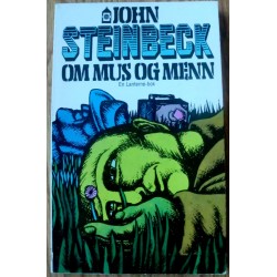John Steinbeck: Om mus og menn