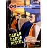 Maskeserien: Nr. 71 - Damen hadde pistol