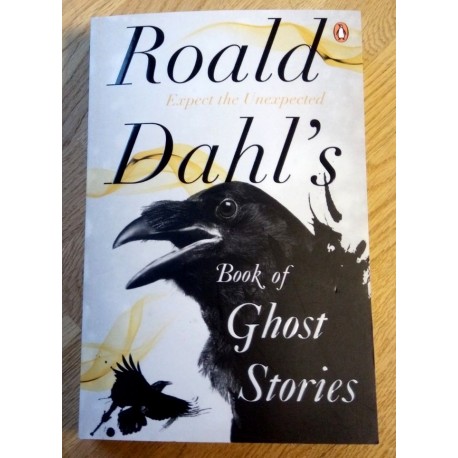 Roald Dahl's Book of Ghost Stories - Expect the Unexpected