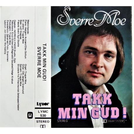 Sverre Moe- Takk min Gud!