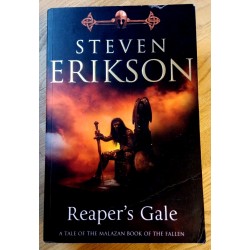 Reaper's Gale - A Tale of the Malazan Book of the Fallen - Steven Erikson