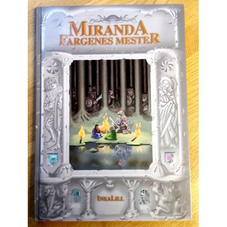 Miranda - Fargenes Mester - Bok 1 - InkaLill