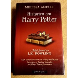 Historien om Harry Potter - Melissa Anelli