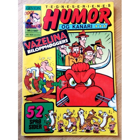 Humor og kanari - 1987 - Nr. 3 - Vazelina Bilopphøggers