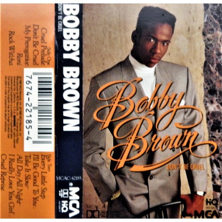 Bobby Brown- Don't be Cruel