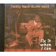 CD- Daddy Macks Blues Band- fix it when I can