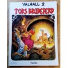 Valhall - 2 - Tors brudeferd (1980)