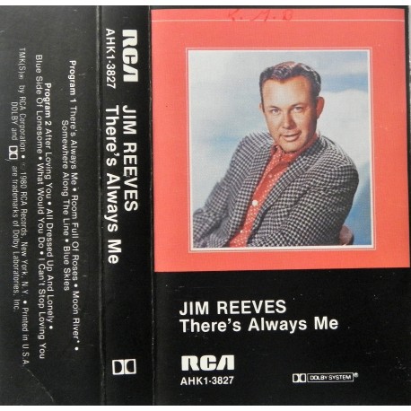 Jim Reeves- There's Always Me