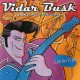 Vidar Busk & His True Belivers- I Came Here To Rock (CD)
