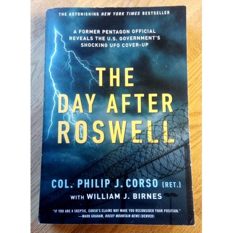 The Day After Roswell - A Former Pentagon Official Reveals the U.S. Government's Shocking UFO Cover-Up