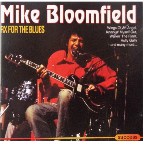 Mike Bloomfield- RX For The Blues (CD)
