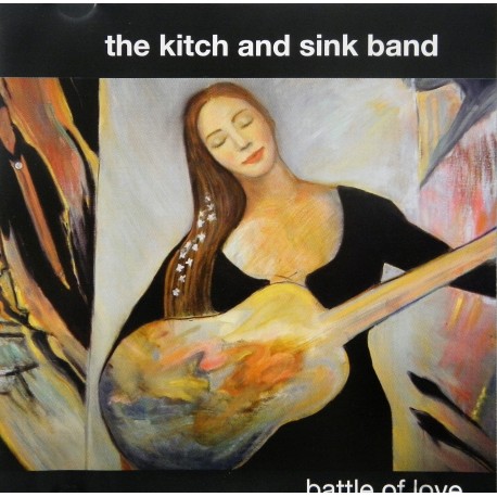 The Kitch And Sink Band- Battle of Love (CD)