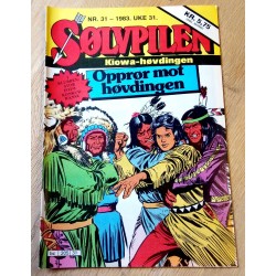 Sølvpilen: 1983 - Nr. 31 - Opprør mot høvdingen