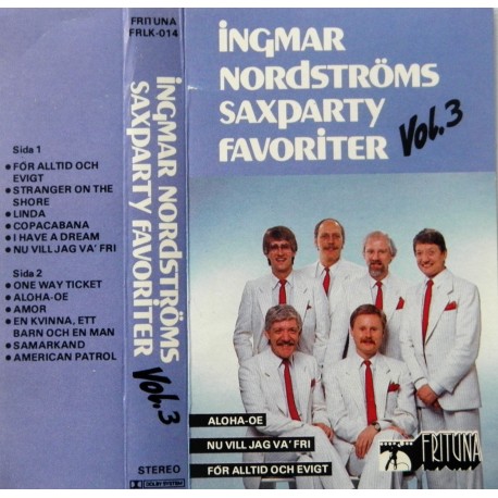 Ingmar Nordströms Saxparty Favoriter Vol 3