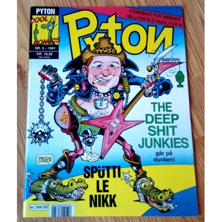 Pyton: 1991 - Nr. 3 - The Deep Shit Junkies går på dunken!