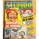 Stupido: 1992 - Nr. 1 - Bladet som tar Norge med buksa nede!