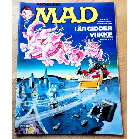 Norsk MAD: 1988 - Nr. 12 - I år gidder vi ikke