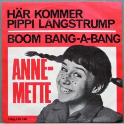 Anne- Mette- Här kommer Pippi Langstrump