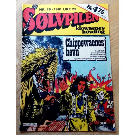 Sølvpilen: 1981 - Nr. 29 - Chippewaenes hevn