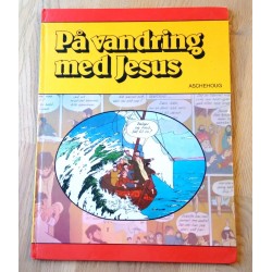 På vandring med Jesus - Tegneseriebok