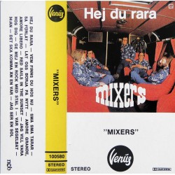 Mixers- Hej du rara