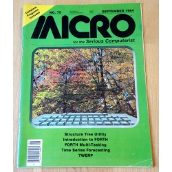 Micro - For the Serious Computerist - 1984 - September