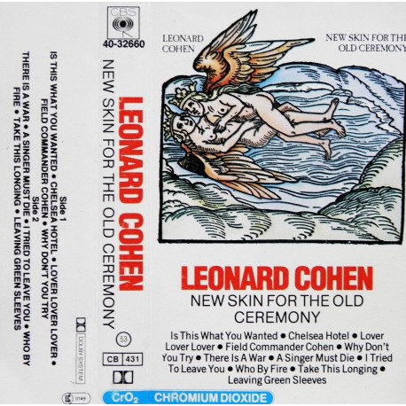 Leonard Cohen- New Skin For The Old Ceremony