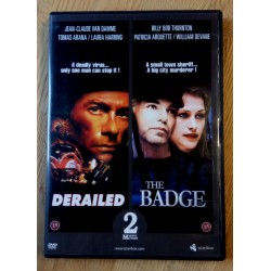 Derailed og The Badge - DVD