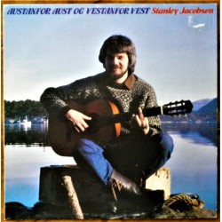 Stanley Jacobsen- Austanfor aust og vestanfor vest (LP- Vinyl)