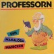 Profeeorn- Den makalösa manicken (Singel-Vinyl)
