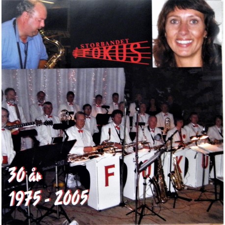 Storbandet Fokus- 1975- 2005 (Holmestrand) CD