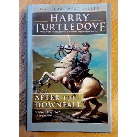 After the Downfall - Harry Turtledove