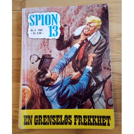 Spion 13: 1981 - Nr. 3 - En grenseløs frekkhet
