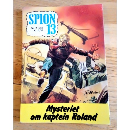 Spion 13: 1983 - Nr. 2 - Mysteriet om kaptein Roland
