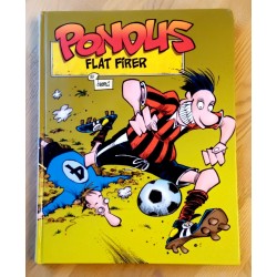 Pondus: Flat firer (2006)