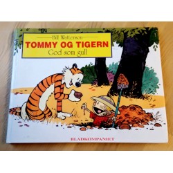 Tommy & Tigern: Nr. 7 - God som gull