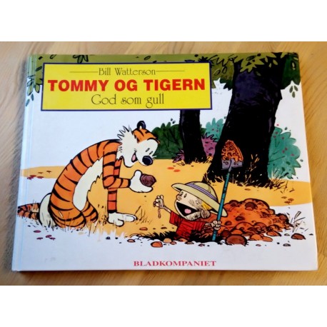 Tommy & Tigern: Nr. 7 - God som gull