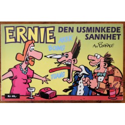 Ernie- Den usminkede sannhet