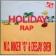 M.C Miker G & Deejay Sven- Holiday Rap (Singel-Vinyl)