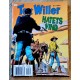Tex Willer: 2001 - Nr. 5 - Hatets vind