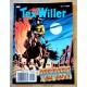 Tex Willer: 2001 - Nr. 11 - Hevnen er søt!