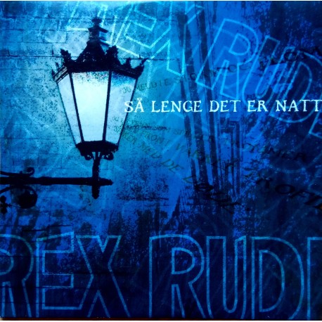Rex Rudi - Så lenge det er natt - CD