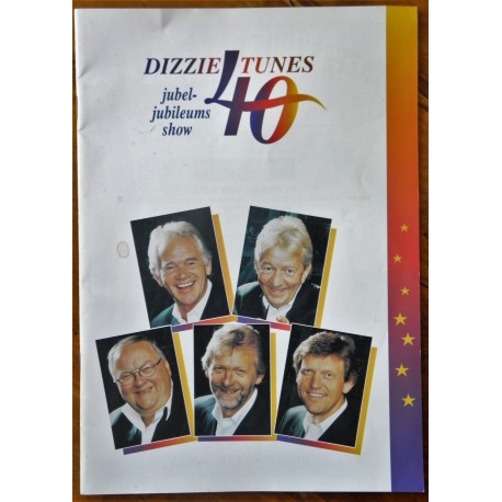 Dizzie Tunes- 40 jubeljubileums show