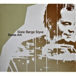 Gisle Børge Styve- Styves ark (CD)